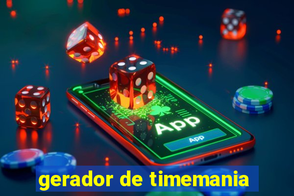 gerador de timemania